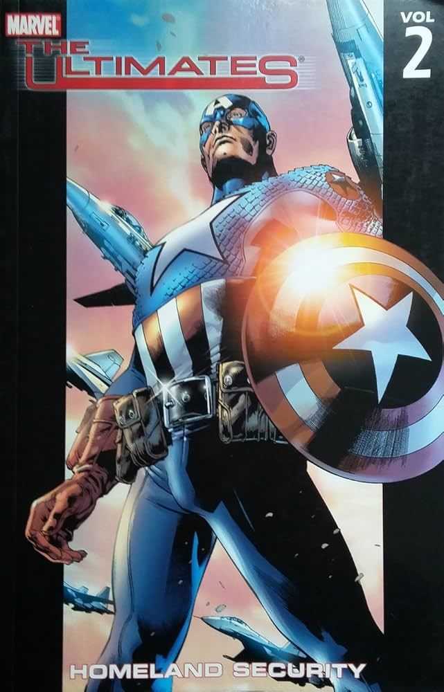 Ultimates TPB Volume 02 Homeland Security (Feb041625)