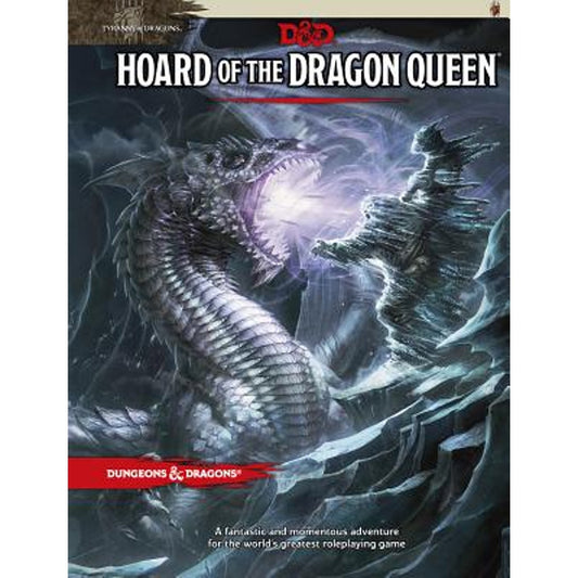 Dungeons & Dragons - Tyranny of Dragons: Hoard of the Dragon Queen