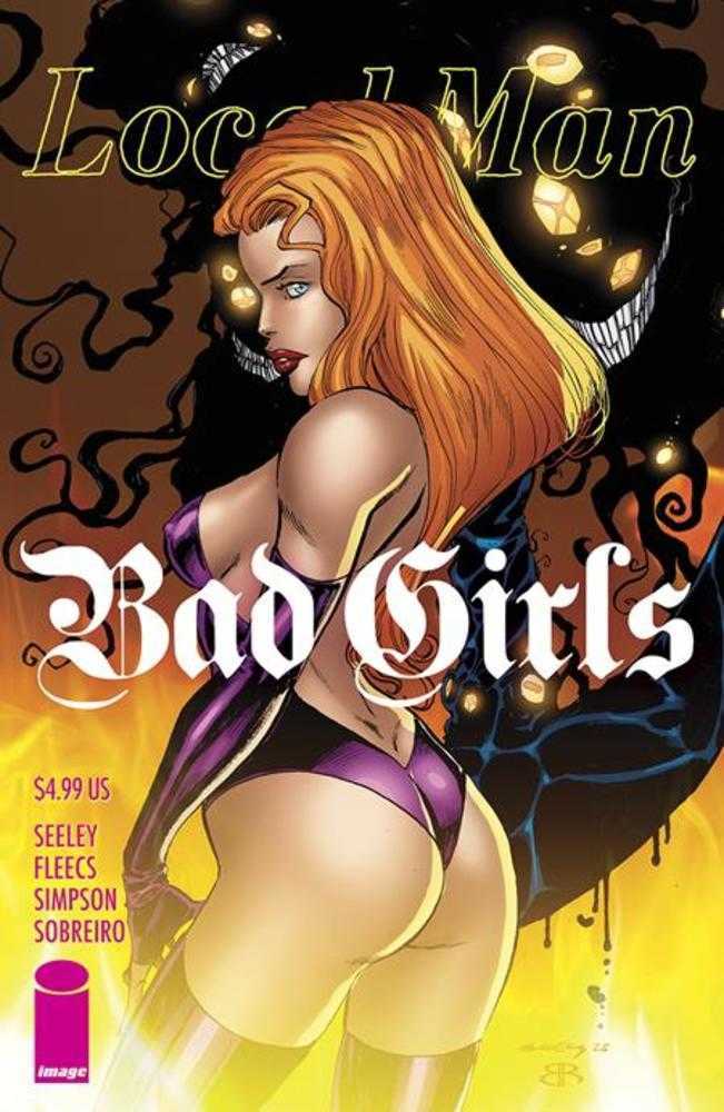 Local Man Bad Girls (One-Shot) Cover C Tim Seeley & Brian Reber Variant