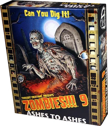 Zombies!!! 9 - Ashes to Ashes