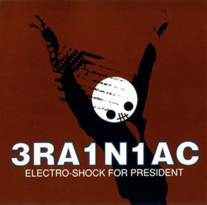 Brainiac - Electroshock For President Vinyl LP Record