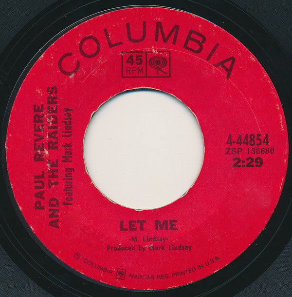 Paul Revere And The Raiders Featuring Mark Lindsay – Let Me / I Don't Know Vinyl 7" Record *Used 1969 Release*