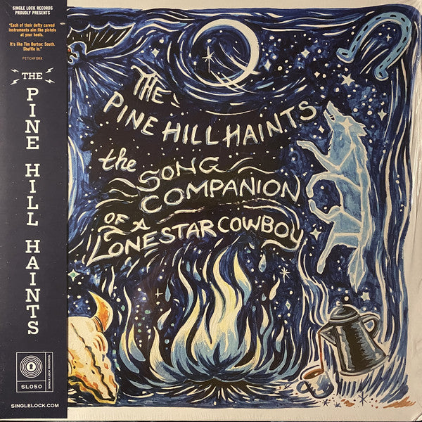 Pine Hill Haints, The - The Song Companion Of A Lonestar Cowboy Vinyl LP Record