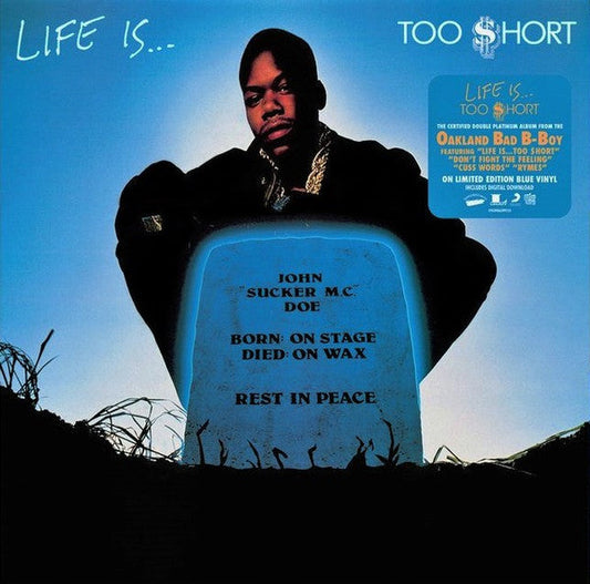 Too $hort - Life Is...Too $hort Blue Color Vinyl LP Record