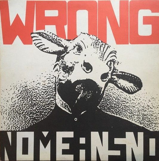 NoMeansNo - Wrong Red Color Vinyl LP Record