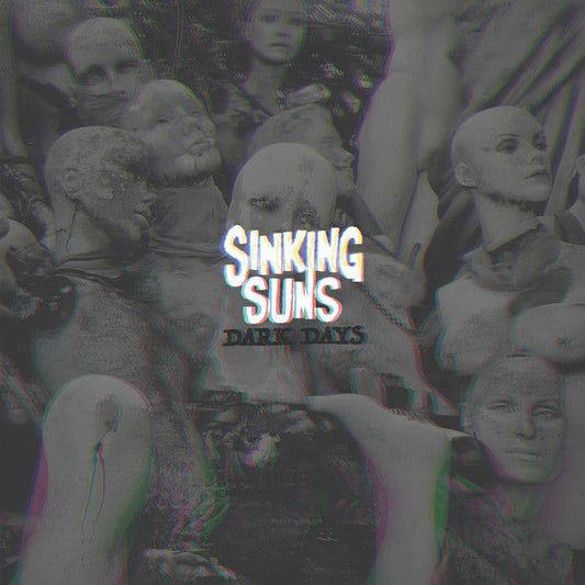 Sinking Suns - Dark Days Silver/Black Color Vinyl LP Record