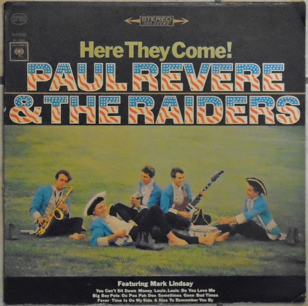 Paul Revere & The Raiders Featuring Mark Lindsay – Here They Come! *USED 1965 RELEASE*