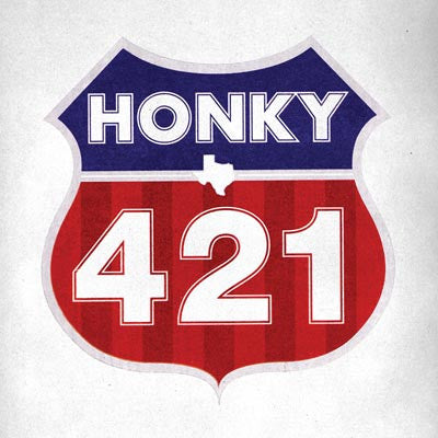 Honky - 421 Blue Color Vinyl LP Record *USED 2012 RELEASE*