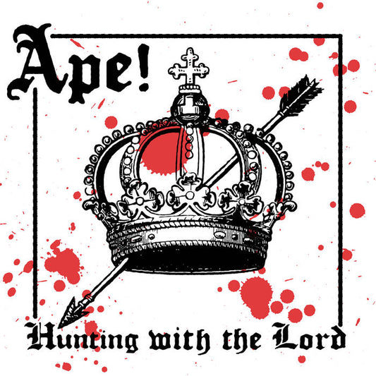 Ape! - Hunting With the Lord White/Red Splatter Color Vinyl LP Record