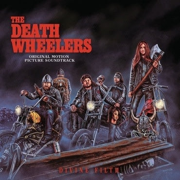 Death Wheelers - Divine Filth Soundtrack Vinyl LP Record