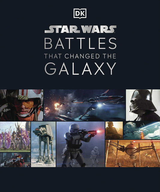 Star Wars Battles That Changed The Galaxy Hardcover