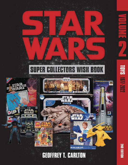 Star Wars Super Collectors Wish Book Volume 02 Toys 1977-2022 (